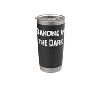 Dancin nel buio Bicchiere termico in acciaio inox doppia parete