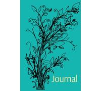 Dancing Blooms Inspirational Journal -Teal: Quotes for Daily Inspiration