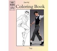Dancing Coloring Book Series: Tap