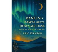 Dancing dawn meets dowager dusk: Mystical window periods