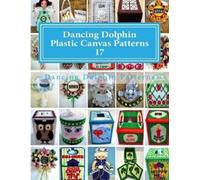 Dancing Dolphin Patterns Dancing Dolphin Plastic Canvas Patterns 17 (Tascabile)