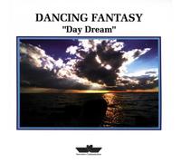 Dancing Fantasy - Day Dream