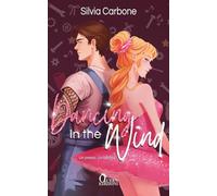 Dancing in the wind. Un passo. Un battito