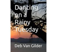 Dancing on a Rainy Tuesday