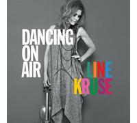 Dancing On Air - Line Kruse (Audio Cd)