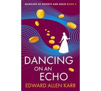 Dancing on an Echo: 2
