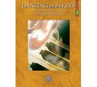 Dancing on the Keys: 5 Late Intermediate Piano Solos in Dance Styles, Book 3