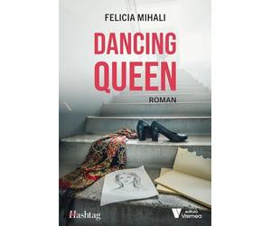 Dancing Queen - Felicia Mihali, Hashtag, Editie in limba romana