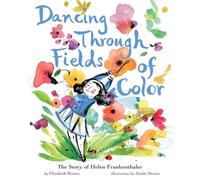 Elizabeth Brown Dancing Through Fields of Color (Copertina rigida)