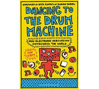 Dan LeRoy – Dancing to the Drum Machine – Tascabile