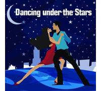 Dancing Under the Stars