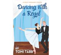 Dancing With a Royal