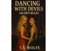 Dancing with Devils: Book 2: Jacob's Rules