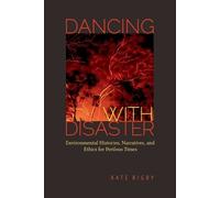 Dancing with Disaster (Tascabile)