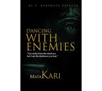 Dancing with Enemies: Before the man became a myth, they tried to bury his name-and failed