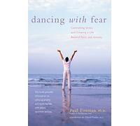 Paul Foxman Dancing with Fear (Tascabile)