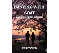 Dancing with Goat: Under the Cherry Blossoms