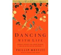 Phillip Moffitt Dancing With Life (Tascabile)