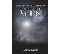 Dancing with My Shadow Under the Moon