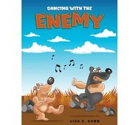 Dancing With the Enemy