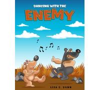 Dancing With the Enemy