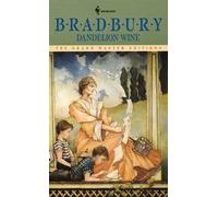 [Dandelion Wine] [by: Ray Bradbury]