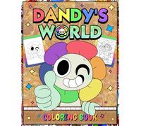 Dandies Coloring Book: Discover a Strange and Charming Universe of Twisted Mascots and Thrilling Encounters