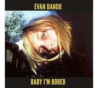 Evan Dando Baby I'm Bored (CD) Expanded with Book