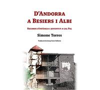 D'Andorra a Besiers i Albi: Records d'infància i joventut a cal Pal: 8