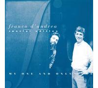 D'ANDREA, FRANCO - MY ONE & ONLY LOVE