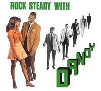 Dandy - Rock Steady With Dandy