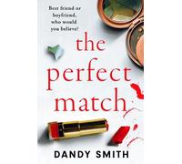Dandy Smith The Perfect Match (Tascabile)