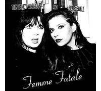 Dandy Warhols/ Buell, Bebe - Femme Fatale