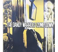 Dandy Warhols - Dandy Warhols Come Down