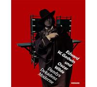 Dandys Dekadenz Moderne: Edward W. Godwin und Oscar Wilde