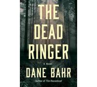 Dane Bahr The Dead Ringer (Copertina rigida)