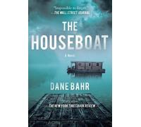 Dane Bahr The Houseboat (Tascabile)