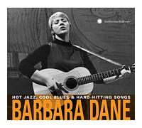 Barbara Dane Hot Jazz, Cool Blues & Hard-hitting Songs (CD) Album