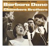 Dane, Barbara & The Chambers Brothers - Barbara Dane & The Chambers Brothers