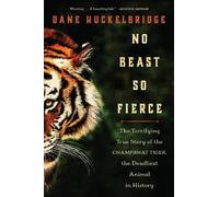 Dane Huckelbridge No Beast So Fierce (Tascabile)