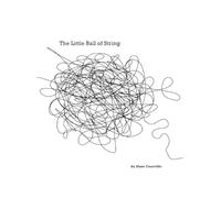 Dane M Courville The Little Ball of String (Copertina rigida)