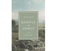 Dane Ortlund Gentle and Lowly Study Guide (Tascabile)
