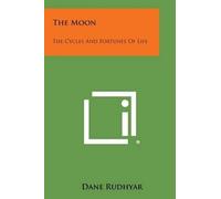 Dane Rudhyar The Moon (Tascabile)