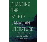 Dane Swan Changing the Face of Canadian Literature (Tascabile)