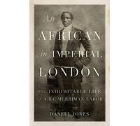 Danell Jones An African in Imperial London (Copertina rigida)
