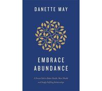 Danette May Embrace Abundance (Tascabile)