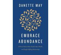 Danette May Embrace Abundance (Tascabile)