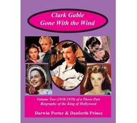 Danforth Prince Darwin Porter Clark Gable, Gone With the Wind (Tascabile)