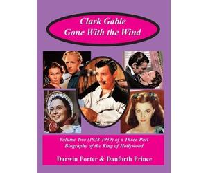Danforth Prince Darwin Porter Clark Gable, Gone With the Wind (Tascabile)