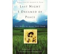Dang Thuy Tram Last Night I Dreamed of Peace (Tascabile)